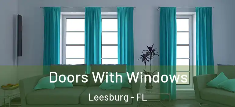  Doors With Windows Leesburg - FL