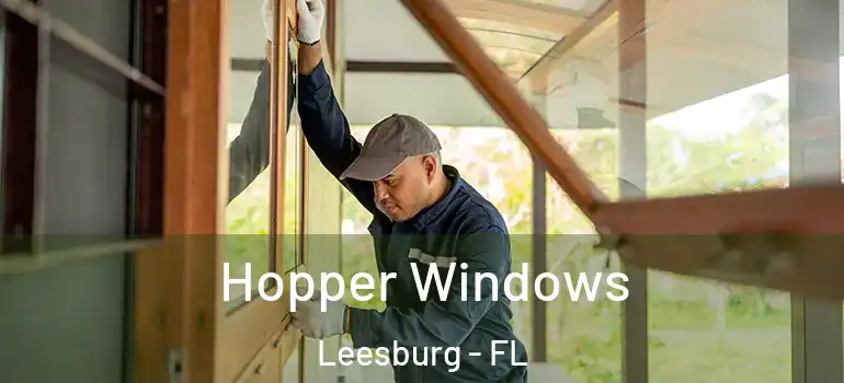  Hopper Windows Leesburg - FL