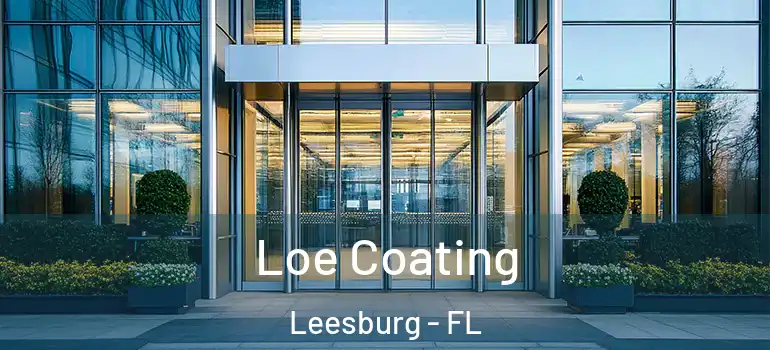  Loe Coating Leesburg - FL